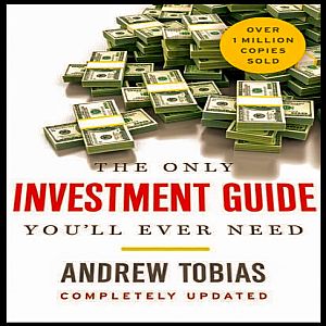 The Only Investment Guide You'll Ever Need