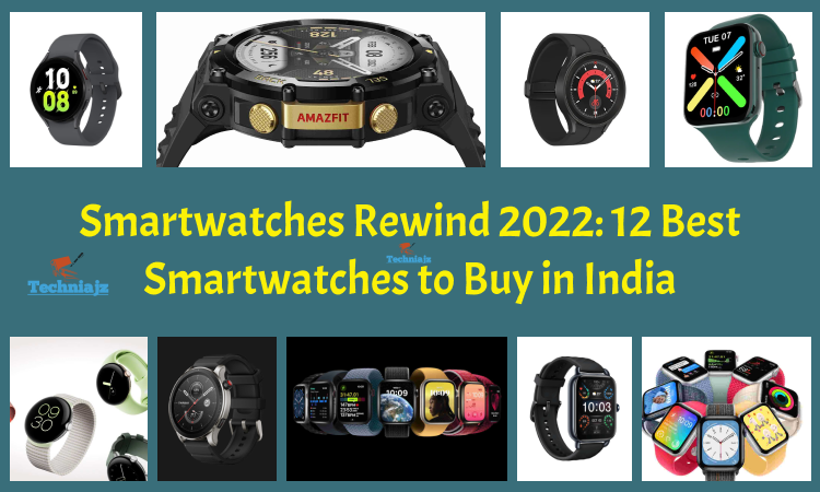 Smartwatches Rewind 2022