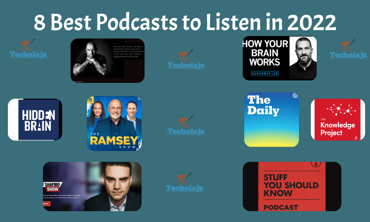 8 Best Podcasts to Listen