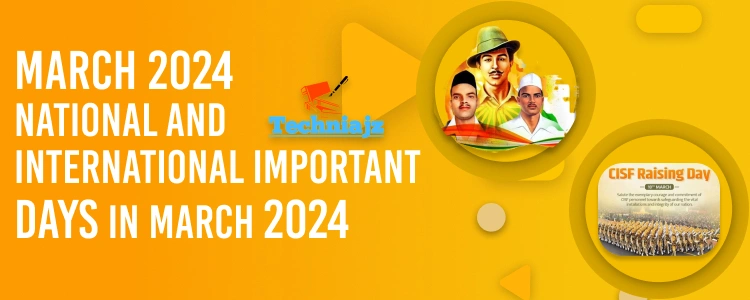 March 2024: Upcoming Important International and National Days