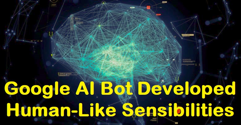 An Artificial Intelligence Bot Developed by Google May Have Developed Human-Like Sensibilities