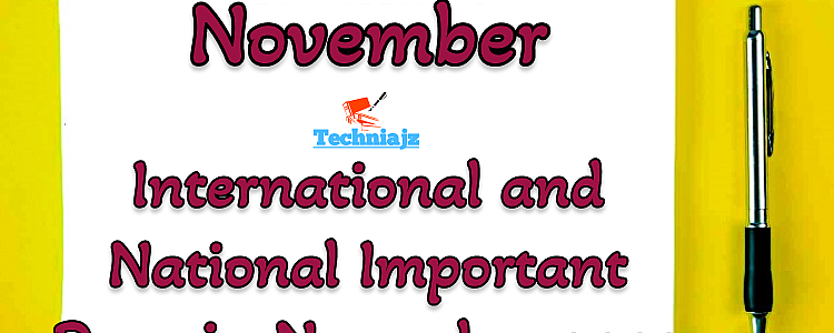 International and National Important Days, Bank Holidays and Festivals in November 2022